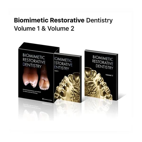 Biomimetic Restorative Dentistry Volume 1 & Volume 2