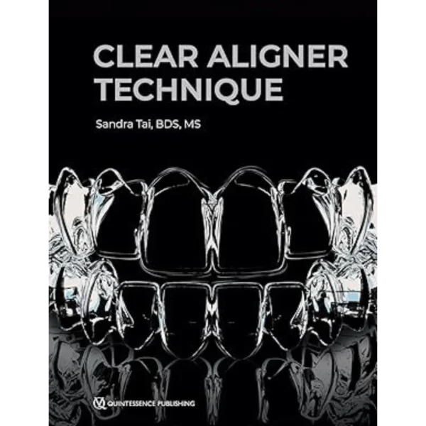 Clear Aligner Technique
