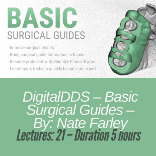 DigitalDDS – Basic Surgical Guides –