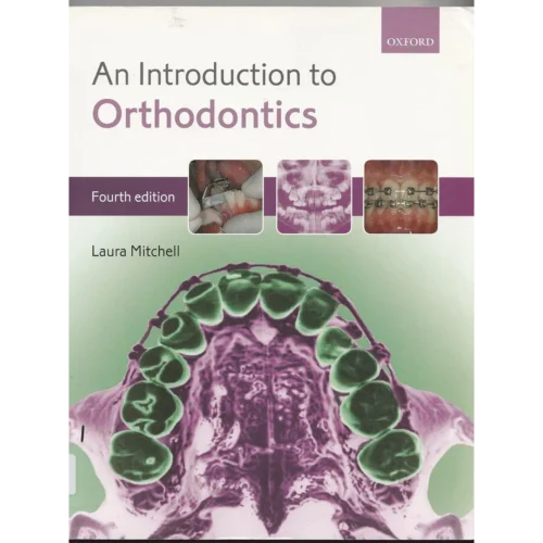 An Introduction to Orthodontics An Introduction to Orthodontics