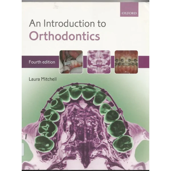 An Introduction to Orthodontics