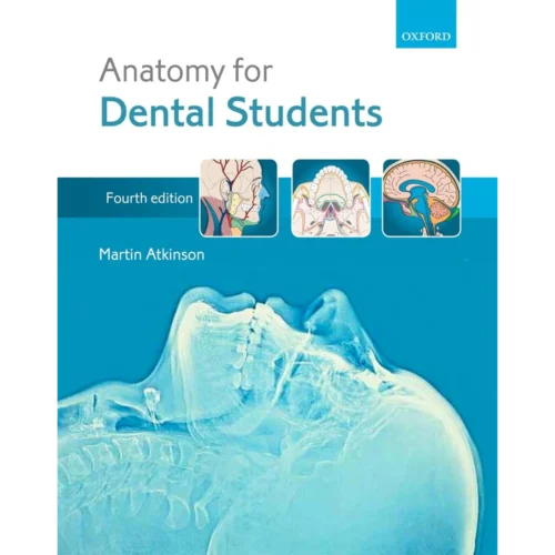 Anatomy for Dental Students Anatomy for Dental Students