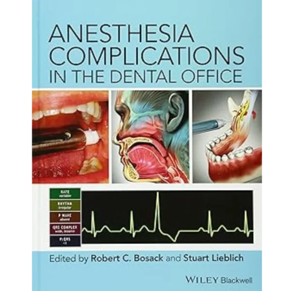 Anesthesia Complications in the Dental Office