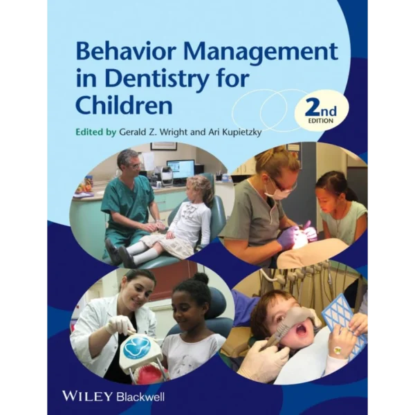 Behavior Management in Dentistry for Children
