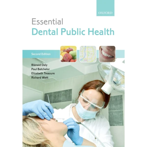 Essential Dental Public Health