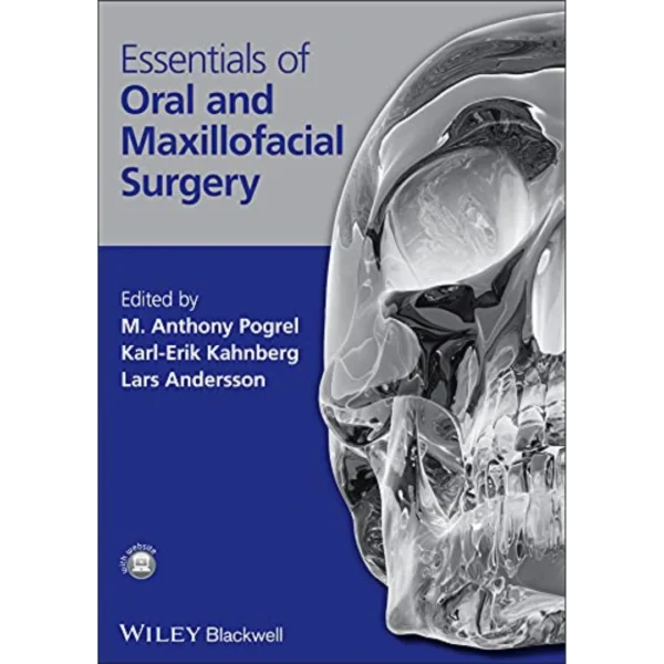 Essentials of Oral and Maxillofacial Surgery