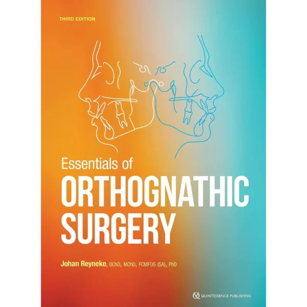 Essentials of Orthognathic Surgery