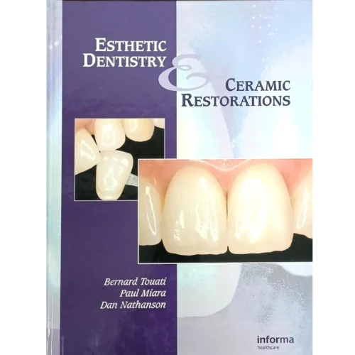 Esthetic Dentistry and Ceramic Restoration Esthetic Dentistry and Ceramic Restoration