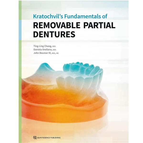 Kratochvil's Fundamentals of Removable Partial Dentures