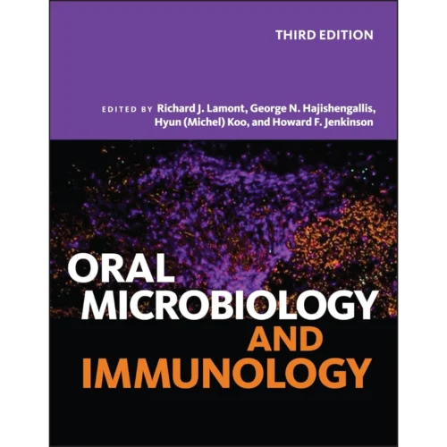 Oral Microbiology and Immunology (ASM Books) Oral Microbiology and Immunology (ASM Books)