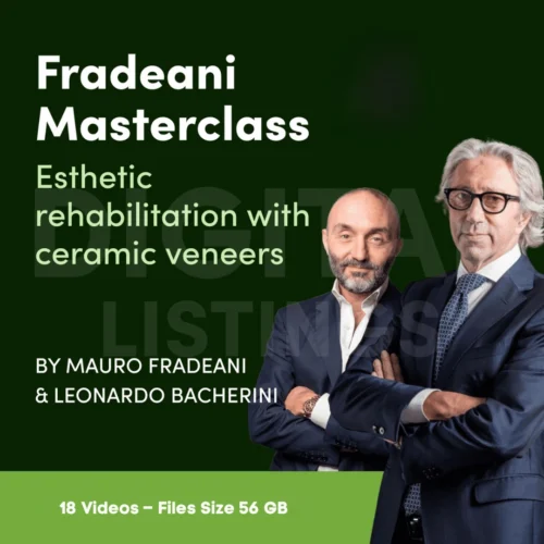 Fradeani Masterclass: Esthetic Rehabilitation with Ceramic Veneers
